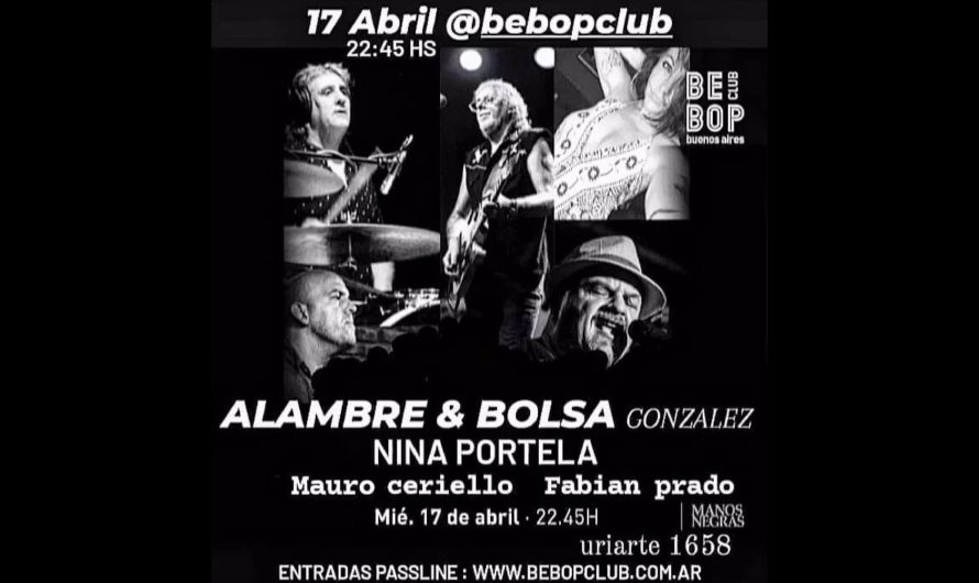 Alambre & Bolsa González en Bebop Club